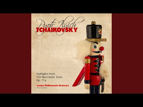 The Nutcracker Suite, Op. 71a: II. Danses caractéristiques - b. Dance of the Sugar Plum Fairy