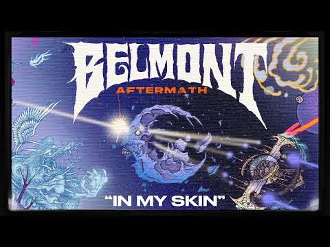 In My Skin - Belmont