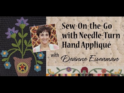 Needle-Turn Hand Appliqué Thread Tip From Deanne Eisenman