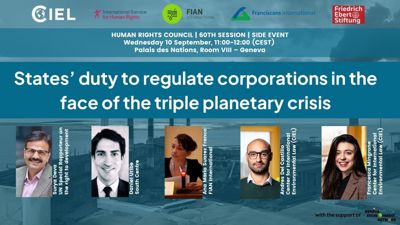 States’ duty to regulate corporations in the face of triple planetary crisis | HRC60 Side Event