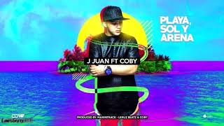 Playa, Sol Y Arena - J Juan Ft. Coby