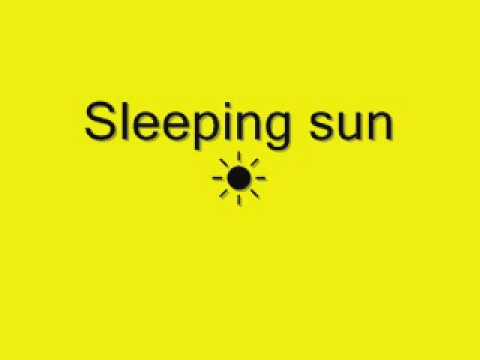Sleeping Sun Lyrics Coldplay :)