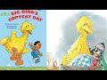 ️ Kids Book Read Aloud 123 Sesame Street Big Bird S Copycat Day
