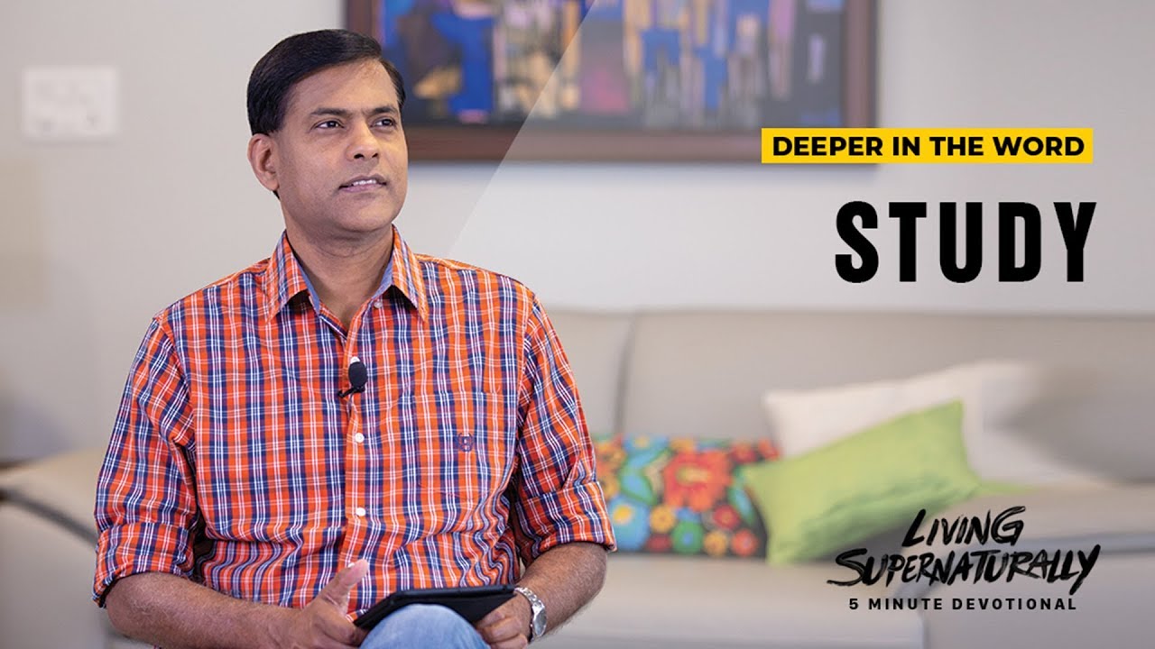 Study - Ashish Raichur | Daily Devotion, March 18