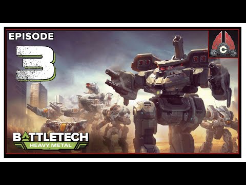 CohhCarnage Plays BATTLETECH (2021 Run/All DLC/No Mods) - Episode 3