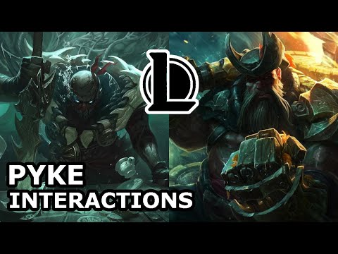 Pyke Interactions with Other Champions | Voice Lines | League of Legends Quotes