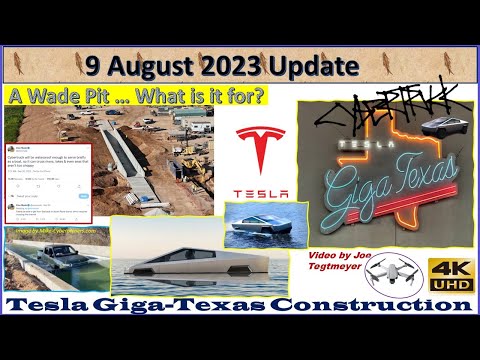 Wade Pit Talk, W Steel, S Wall Panel Removal & More! 9 August 2023 Giga Texas Update (07:35AM)