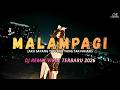 DJ MALAMPAGI SAIXSE REMIX VIRAL TERBARU 2026