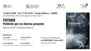 Maurizio CARTA – Futuro. Politiche per un diverso presente