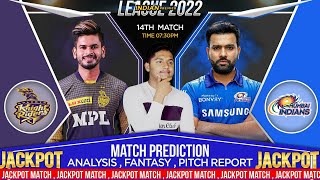 IPL 2022 ! Match 14 Prediction ! Kolkata Knight Riders vs Mumbai Indians ! Today Match Prediction