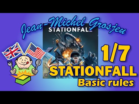 Stationfall, full rules (1/7) : Basic rules