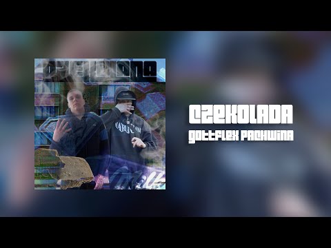 GOTTFLEX x PACHWINA - CZEKOLADA (prod. PACHWINA)