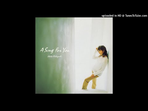 Akiko Kobayashi - I Need to be in Love