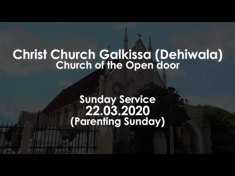 Sunday Service 22.03.2020 (Parenting Sunday)