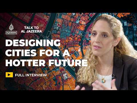 Why the smartest cities will look like forests | Talk to Al Jazeera