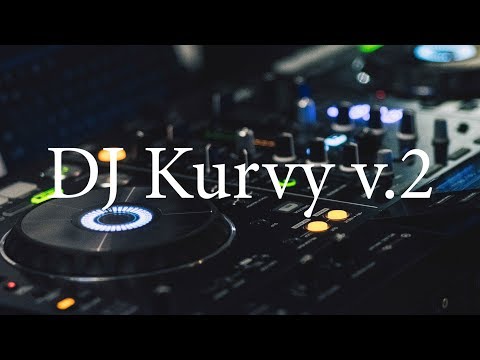 DJ Kurvy v.2