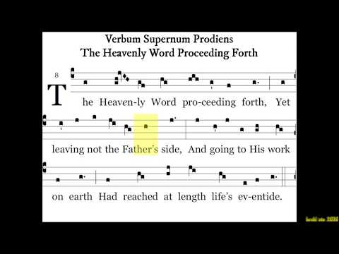 hrc catholic hymn - heavenly Word proceeding forth / verbum supernum prodiens (corpus christi)