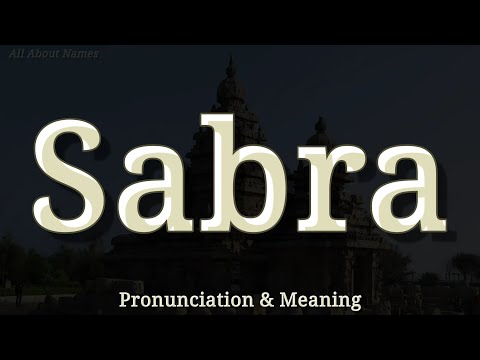 Sabra: Pronunciation and Meaning 
