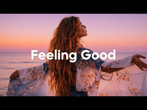 Feeling Good Mix 🌅 Happy Summer Playlist 2026 | Coffee & Work Chillout
