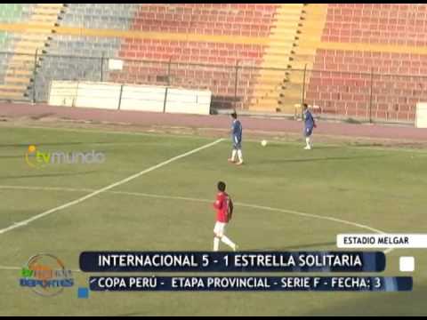 Internacional 5 - 1 Estrella Solitaria/ Copa Perú - Etapa Provincial/ Tvmundo Deportes 2014