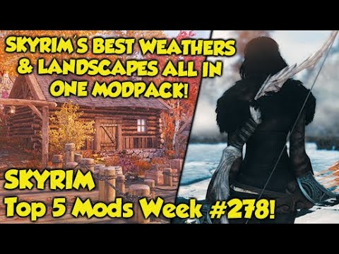 Skyrim Top 5 Mods of the Week #278 (Xbox Mods)