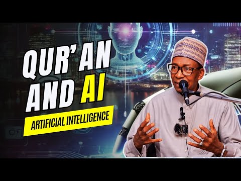 THE QUR'AN AND Ai - Sheikh Mohammed Awal | ZDI | DAWAHFORLIFE |