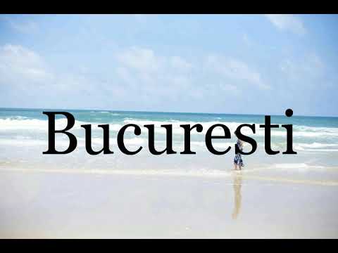 How To Pronounce Bucuresti🌈🌈🌈🌈🌈🌈Pronunciation Of Bucuresti