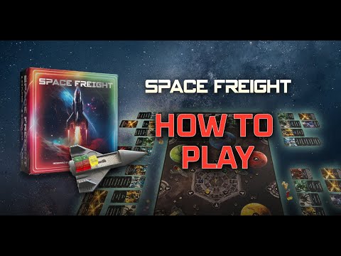 Space Freight: How to Play