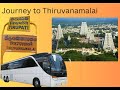 Part 1 Tiruvannamalai Journey Girivalam Experience திருவண்ணாமலை பயணம