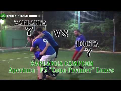 7 ZARLANGA vs DOCTA 7 - Apertura · F5 "Copa Premier" Lunes · Supercopa - 26/08/2019