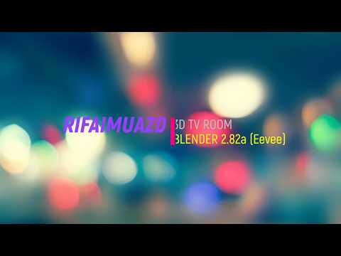 3D TV ROOM IN BLENDER 2.82a WITH EEVEE