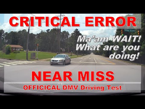 CRITICAL ERROR - Near crash - Examiner must intervene. Official DMV Road Test.