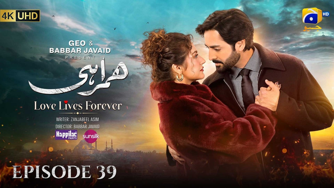 Humrahi Episode 39 [Eng Sub] Digitally Presented by Happilac Paints & Sunsilk | 8th August 2026