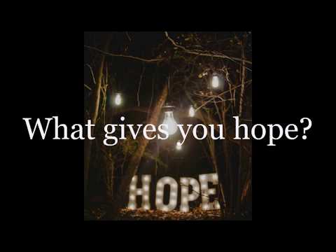 Session 10: Hope