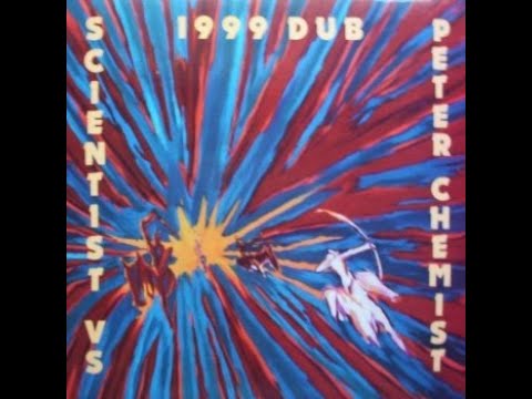 Scientist & Peter Chemist - 1999 Dub