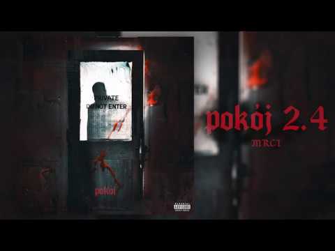 MRCI - POKÓJ 2.4 (prod. Ramzes)