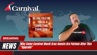 Why Some Carnival Mardi Gras Guests Are Furious After This “Upgrade”