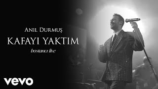 Anıl Durmuş - Kafayı Yaktım (Live at Bostancı Gösteri Merkezi)