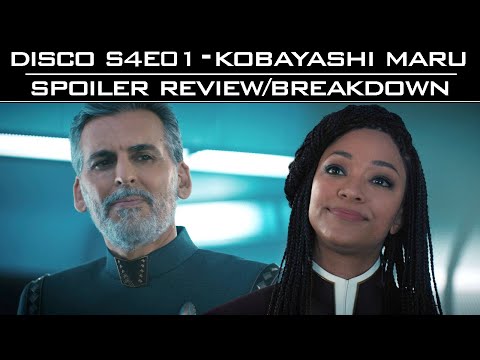 ST: Disc S4E01 - Spoiler Review/Breakdown
