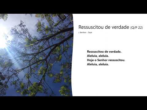 Ressuscitou De Verdade - Taize