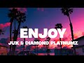 Jux Diamond Platnumz Enjoy Lyrics