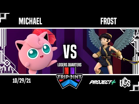 Tripoint Smash 118 - Losers Quarters - Michael(Jigglypuff) Vs. Frost(Pit)