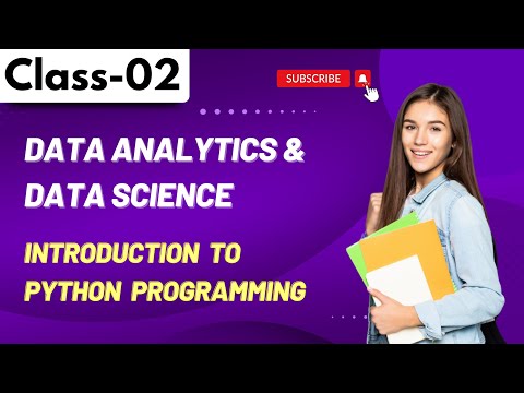 Data Analytics Data Science Class 02 Introduction To Python Programming Tutorial For Beginners