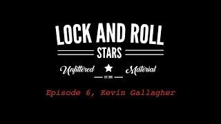 Episode 6 - Kevin Gallagher
