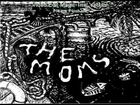 The Moms EP (Full)