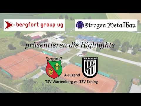Highlights U18: TSV Wartenberg - TSV Eching, 13.05.2023