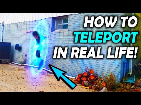 How to Teleport in Real Life! Teleportation Superpower!