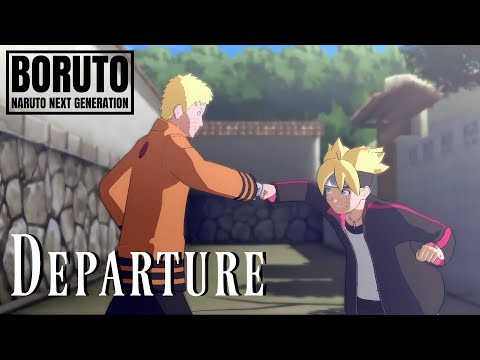 #9 Departure - BORUTO THE MOVIE - English