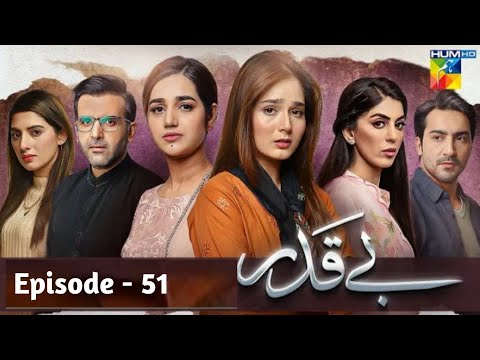 Beqadar | Episode 51 Promo | Beqadar Episode 51 Teaser | Hum TV Drama