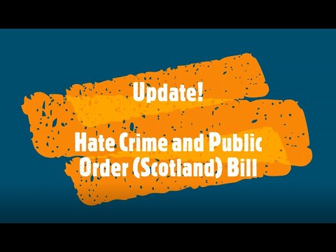 Update on Hate Crime and Public Order (Scotland) Bill